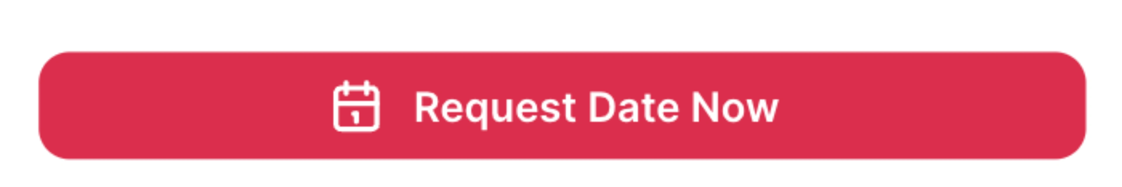 Request Date Now Button
